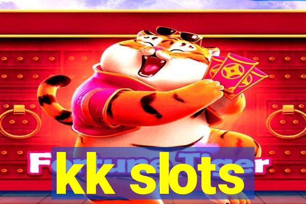 kk slots